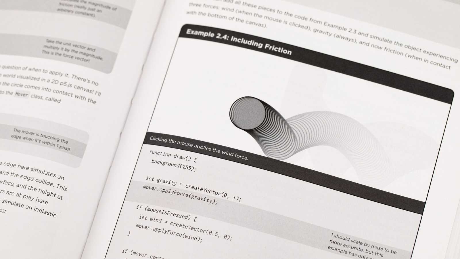 an open book with a coding example titled “Including Friction,” featuring code in JavaScript (p5.js) and an screenshot of the sketch in motion.